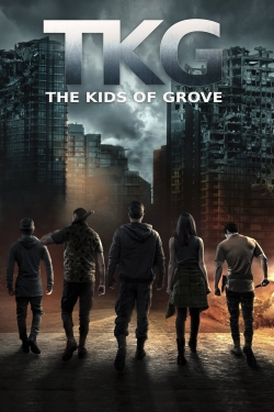 TKG: The Kids of Grove-full