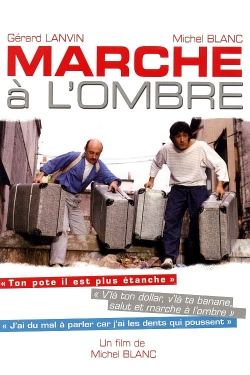 Marche à l'ombre-full