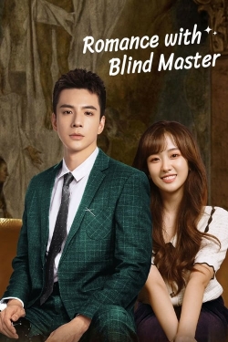 Romance With Blind Master-full