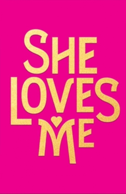 She Loves Me-full