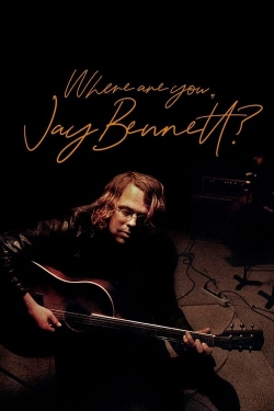 Where Are You, Jay Bennett?-full