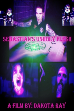 Sebastian’s Unholy Flesh-full