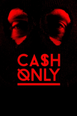 Cash Only-full