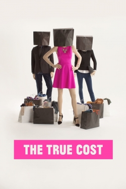 The True Cost-full