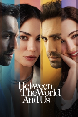 Between the World and Us-full