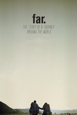 FAR. The Story of a Journey around the World-full