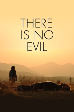 There Is No Evil-full