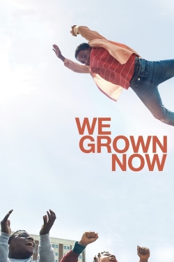 We Grown Now-full