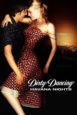 Dirty Dancing: Havana Nights-full