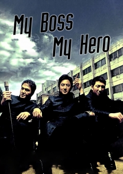 My Boss, My Hero-full