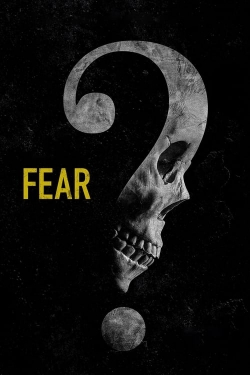 Fear-full