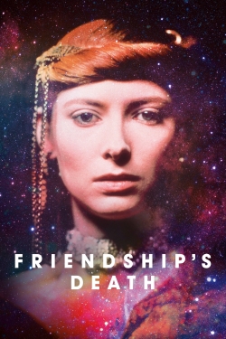 Friendship's Death-full