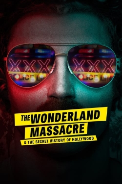 The Wonderland Massacre & the Secret History of Hollywood-full