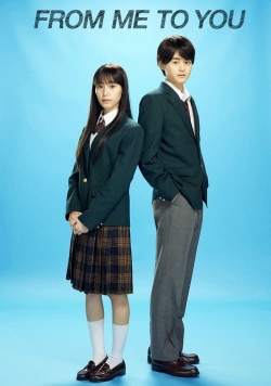 From Me to You: Kimi ni Todoke-full