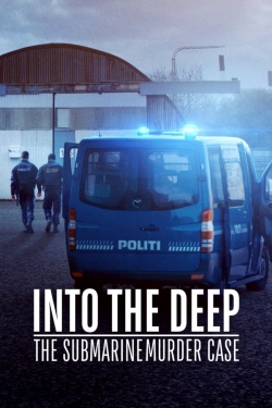 Into the Deep: The Submarine Murder Case-full