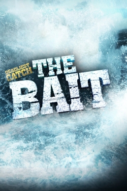 Deadliest Catch: The Bait-full