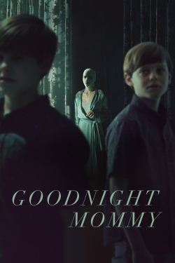 Goodnight Mommy-full