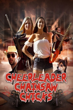 Cheerleader Chainsaw Chicks-full