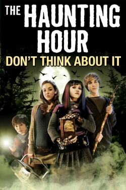 The Haunting Hour: Don't Think About It-full