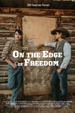 On the Edge of Freedom-full