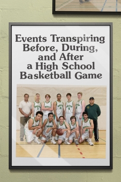 Events Transpiring Before, During, and After a High School Basketball Game-full