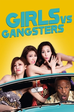 Girls vs Gangsters-full