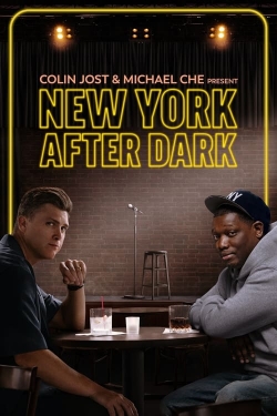 Colin Jost & Micheal Che Present: New York After Dark-full