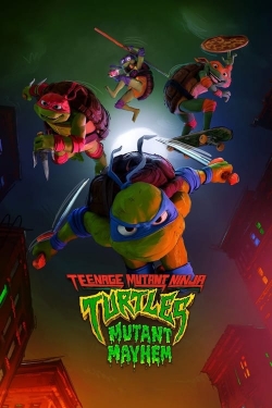 Teenage Mutant Ninja Turtles: Mutant Mayhem-full