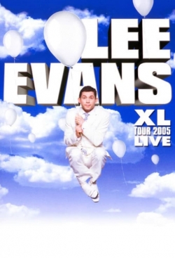 Lee Evans: XL Tour Live 2005-full