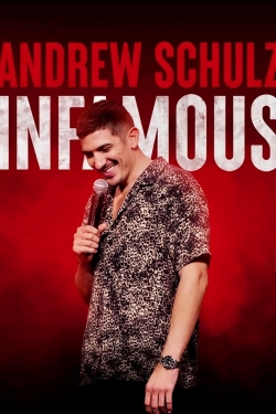 Andrew Schulz: Infamous-full