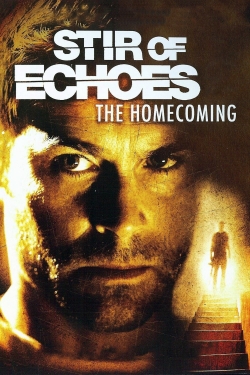 Stir of Echoes: The Homecoming-full