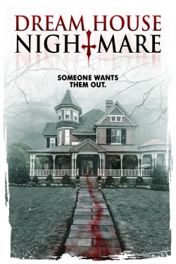 Dream House Nightmare-full