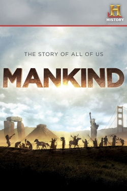 Mankind: The Story of All of Us-full