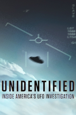 Unidentified: Inside America's UFO Investigation-full