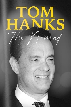 Tom Hanks: The Nomad-full