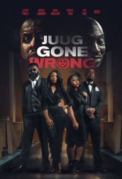 Juug Gone Wrong-full