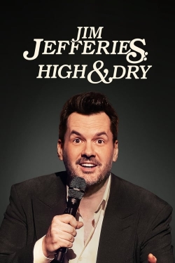 Jim Jefferies: High n' Dry-full