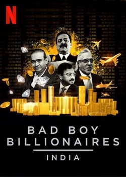 Bad Boy Billionaires: India-full