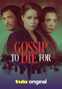 Gossip to Die For-full