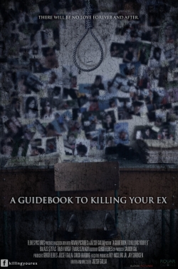 A Guidebook to Killing Your Ex-full