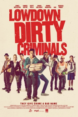 Lowdown Dirty Criminals-full