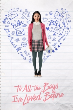 To All the Boys I've Loved Before-full