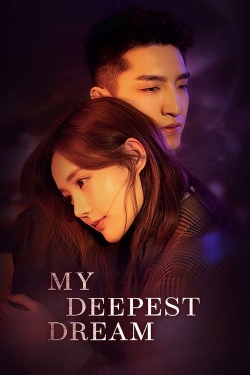 My Deepest Dream-full