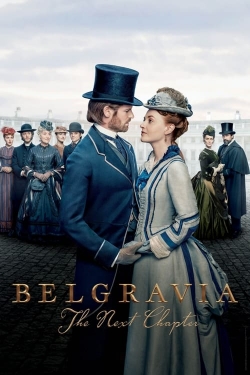 Belgravia: The Next Chapter-full