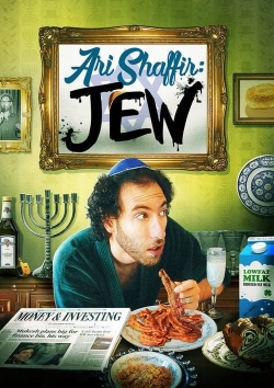 Ari Shaffir: JEW-full