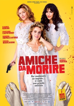 Amiche da morire-full