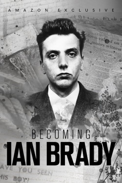 Becoming Ian Brady-full