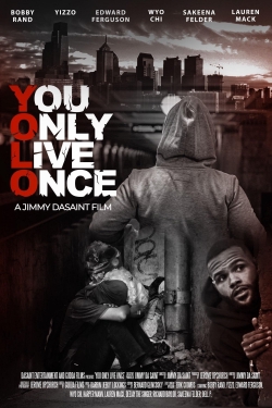 You Only Live Once-full