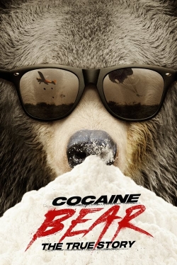 Cocaine Bear: The True Story-full