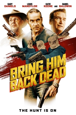 Bring Him Back Dead-full